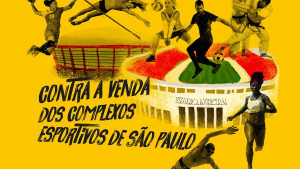 Não à privatização dos Complexos Esportivos Pacaembu e Ibirapuera