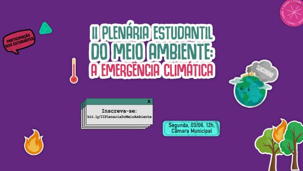 II PLENÁRIA ESTUDANTIL DO MEIO AMBIENTE: A EMERGÊNCIA CLIMÁTICA