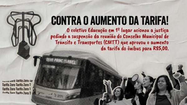 Acionamos a justiça pela suspensão do aumento do ônibus