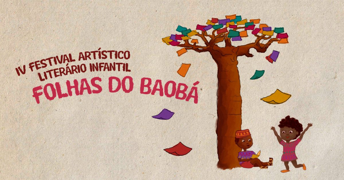 Quarta edição do Festival Folhas do Baobá