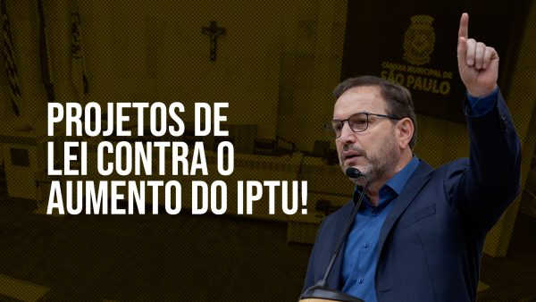 PLs | Contra o aumento do IPTU