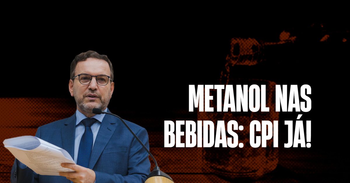 CPI para investigar o metanol nas bebidas!