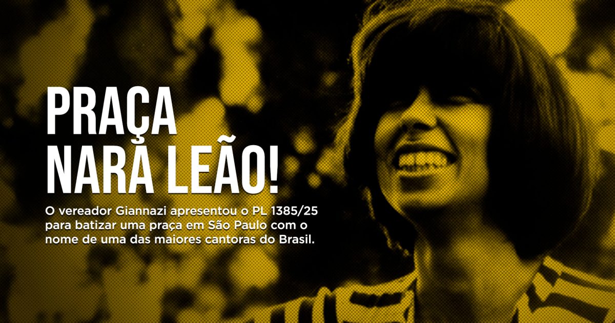 Viva Nara Leão!