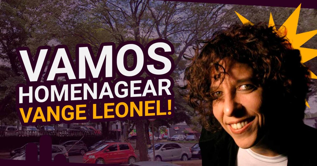 PL 288/26, de autoria do vereador Celso Giannazi, nomeia praça com o nome de Vange Leonel.